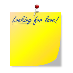 Poster - Yellow paper with the inscription looking for love - vector