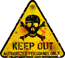 Keep Out Sign, Warning / Prohibition Sign, Vector