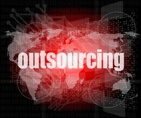 Poster - Job, work concept: words Outsourcing on digital screen, 3d