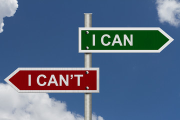 Wall Mural - I Can versus I Can't