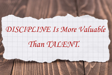 Discipline Is More Valuable Than Talent