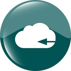 Poster - Upload from cloud icon. Upload button. Load symbol