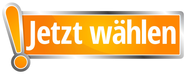 Poster - Jetzt wählen