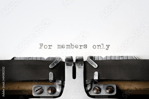 "For members only" written on an old typewriter Poster