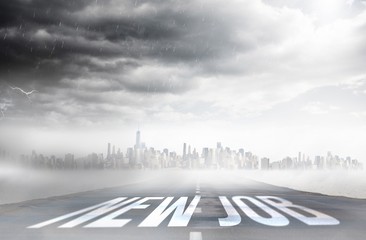 Poster - New job against open road