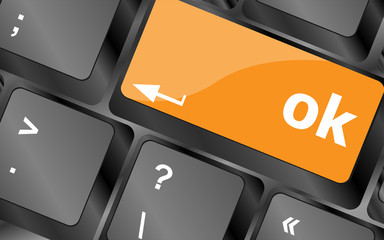 Poster - OK button on keyboard keys, business concept