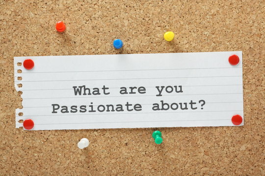 What Are You Passionate About on a cork notice board