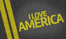 I Love America Written On The Road