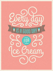 Poster - Retro Typography Ice Cream Poster