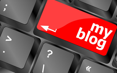 Poster - my blog button on the keyboard key close-up, keyboard keys