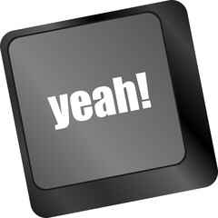 Poster - yeah word on computer keyboard key