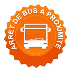 Poster - arrêt de bus à proximité sur bouton web denté orange
