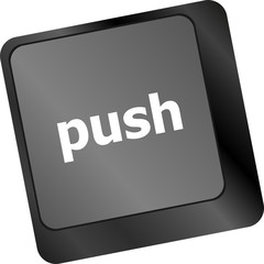Poster - push key on computer keyboard, business concept