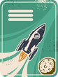 Retro card with rocket flying through Outer Space