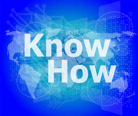 Poster - The word know how on digital screen, social concept