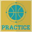 Retro Sport Practice Basketball Sign