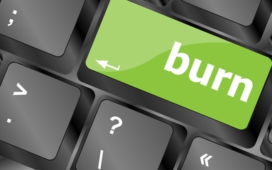Poster - Computer keyboard with burn key. business concept