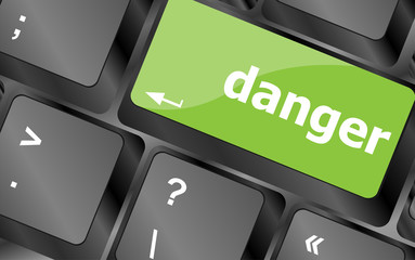 Poster - danger word on computer key. security concept