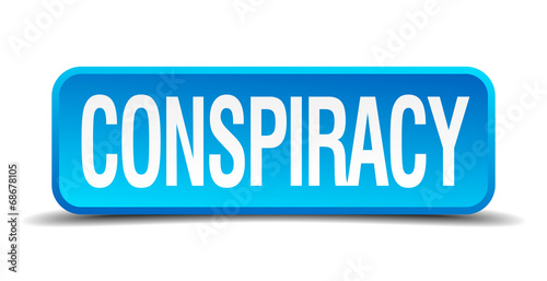 Fotografie, Obraz conspiracy blue 3d realistic square isolated button