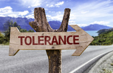 Tolerance Ooden Sign On A Street On Background