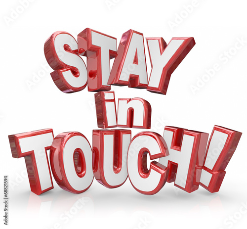 Fotografia, Obraz Stay in Touch 3d Red Letters Keep Communicating Updates