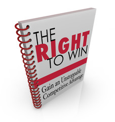 The Right to Win Business Competitive Advantage