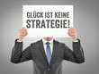 © Coloures-Pic - Glück ist keine Strategie!