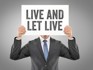 Poster - Live and let live