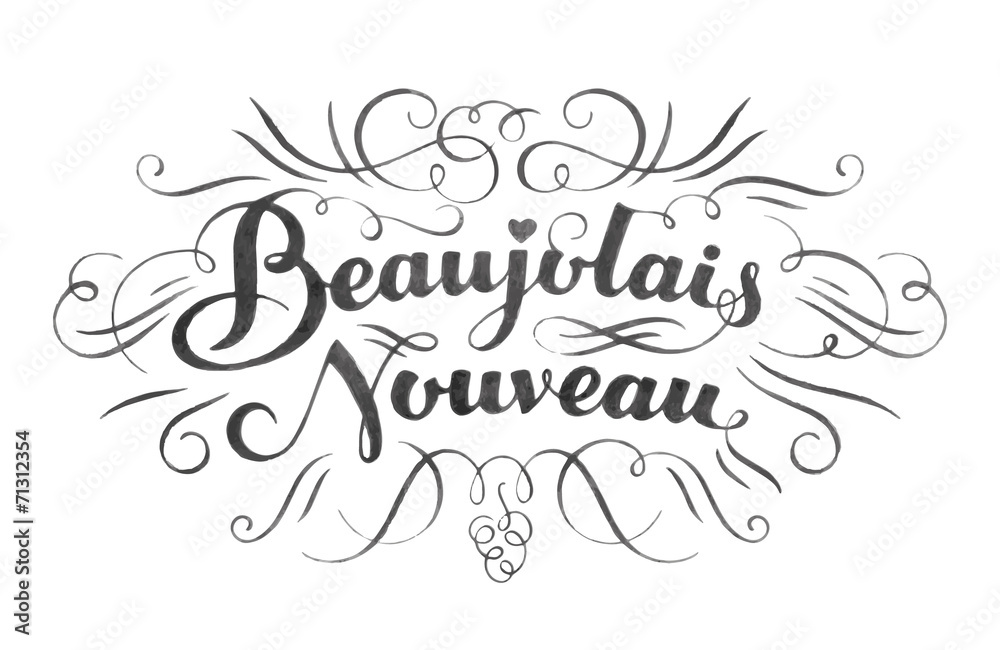 Beaujolais nouveau hand lettering. Typographical vector backgrou - obrazy, fototapety, plakaty 