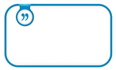 Poster - blue text frame for any text with quotation mark