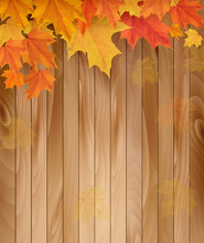 Wooden Background With Autumn Leaves. Vector.