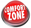 Comfort Zone Words Button Safety Security