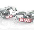 Disrespect Words 3d Chain Links Breaking Lack Respect Honor