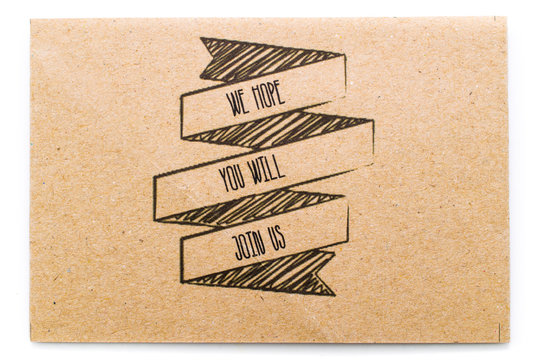 write text (we hope, you will, join us) on brown paper