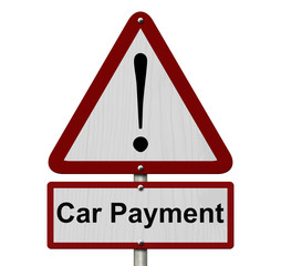 Wall Mural - Car Payment Caution Sign