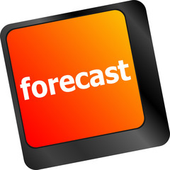 Leinwandbilder - forecast key or keyboard showing forecast or investment concept