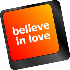 Poster - keyboard key with believe in love text and arrow