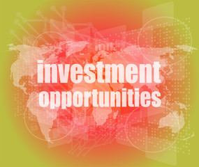 Poster - Business: words investment opportunities on digital screen, 3d