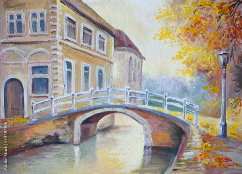 Nowoczesny obraz na płótnie Oil painting on canvas - bridge over the river in the old Europe