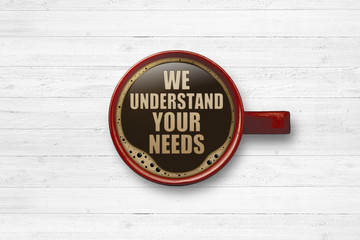 Poster - We understand your needs!