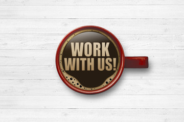 Sticker - Work with us!