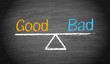 Good and Bad - Business Concept