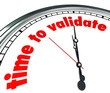 Time to Validate Words Clock Confirm Check Verify Results