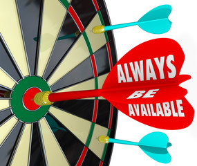 Wall Mural - Always Be Available Words Dart Board Direct Access Convenience