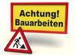 © Fotomanufaktur JL - Achtung ! Bauarbeiten