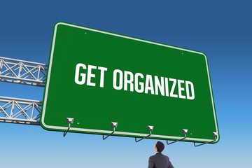 Poster - Get organized against blue sky