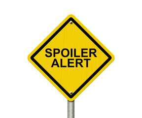 Wall Mural - Spoiler Alert Warning Sign