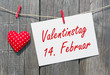 Valentinstag am 14. Februar