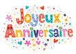 Joyeux Anniversaire Happy Birthday in French lettering