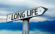 Long Life sign with sky background